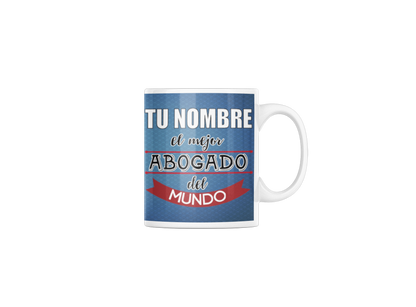 Taza cerámica "El mejor Abogado" con Nombre Personalizable. Aptas para el lavavajillas y microondas. Regalo ideal.