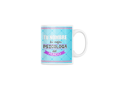 Taza cerámica "La mejor Psicóloga" con Nombre Personalizable. Aptas para el lavavajillas y microondas. Regalo ideal.