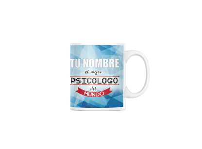 Taza cerámica "El mejor Psicólogo" con Nombre Personalizable. Aptas para el lavavajillas y microondas. Regalo ideal.