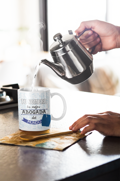 Taza cerámica "La mejor Abogada" con Nombre Personalizable. Aptas para el lavavajillas y microondas. Regalo ideal.